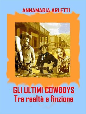 cover image of Gli ultimi cowboys